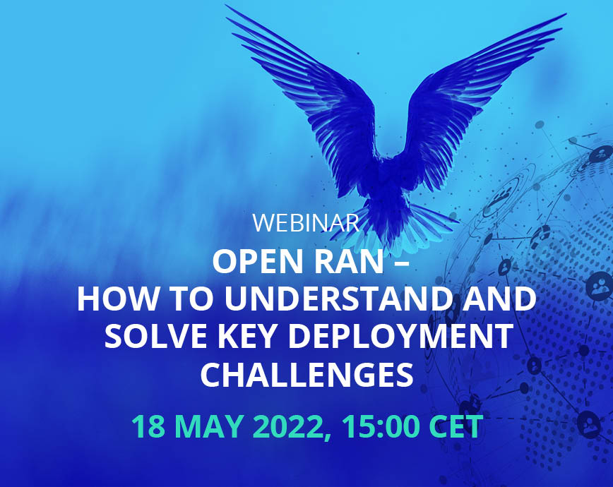 Open RAN – how to understand and solve key deployment challenges